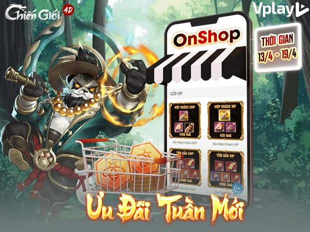 [CHIẾN GIỚI 4D] GÓI ƯU ĐÃI CHÀO TUẦN MỚI 14/04