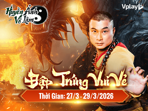 [HUYỀN ẢNH VÕ LÂM] ĐẬP TRỨNG BAN PHƯỚC – QUÀ RƠI VÔ THƯỚC 