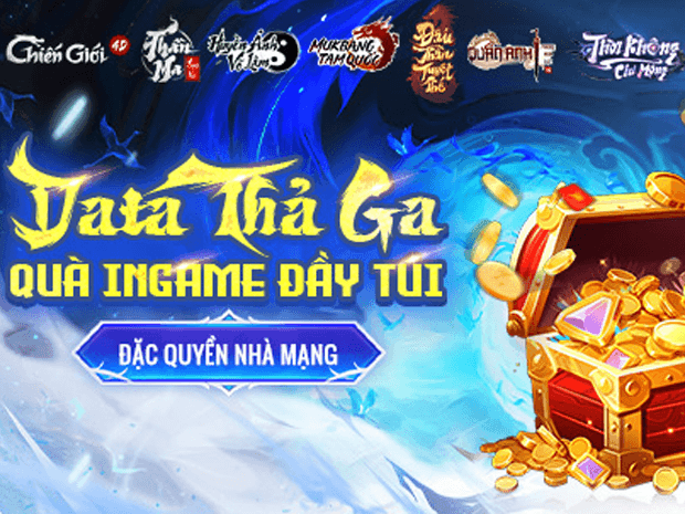 [ĐẶC QUYỀN NHÀ MẠNG] DATA THẢ GA - QUÀ INGAME ĐẦY TÚI