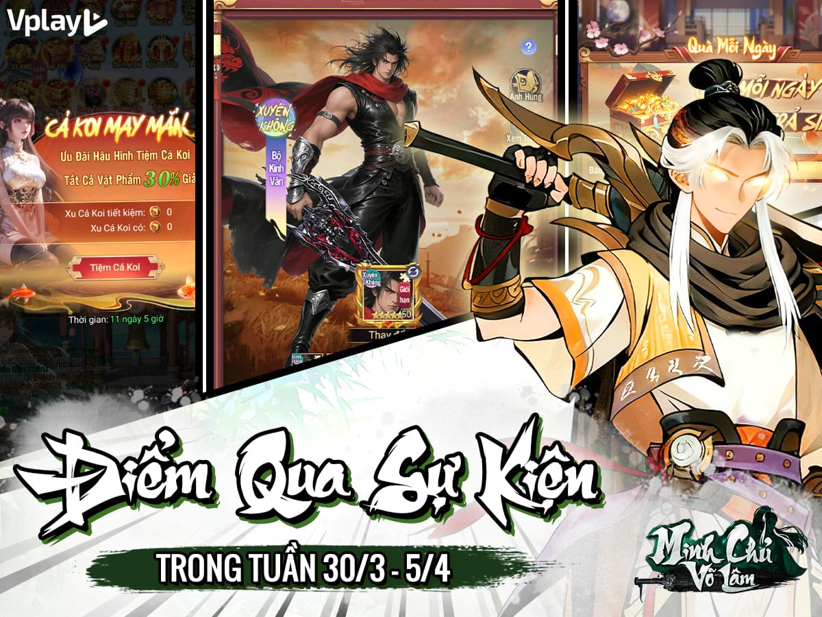 [MINH CHỦ VÕ LÂM] ĐIỂM QUA SỰ KIỆN 30/3 - 5/4